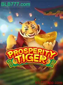 Explore o Excitante Jogo ProsperityTiger em BLB777.com